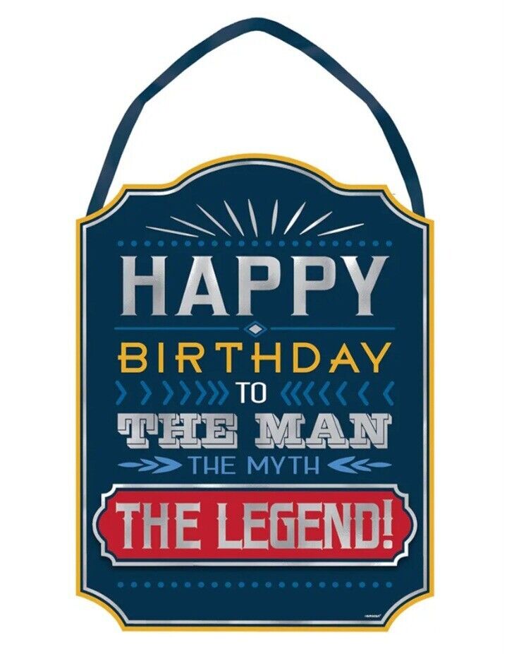 Birthday Man Sign