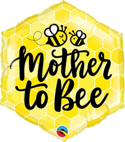 Mother To Bee Balloon