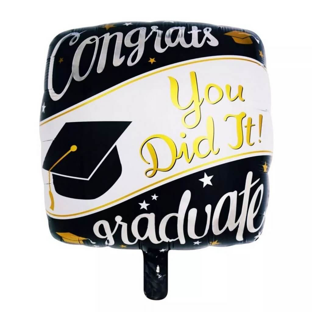 Congrats You Did It Grad