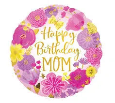 Happy Birthday Mom Flowers, 18"