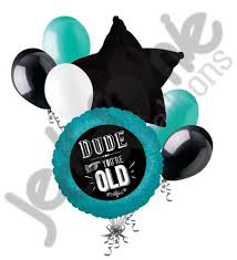 Dude You're Old Balloon Bouquet