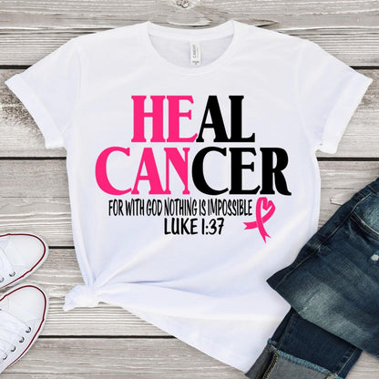Heal Cancer Bella Canvas Shirt